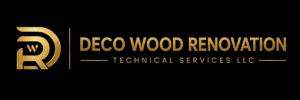 Deco Wood Renovation Technical Services LLC